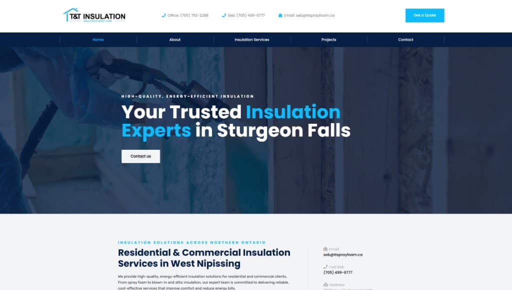 T&T Insulation homepage: a spray-foam installer at work behind the headline Your Trusted Insulation Experts in Sturgeon Falls, with residential and commercial service copy below.